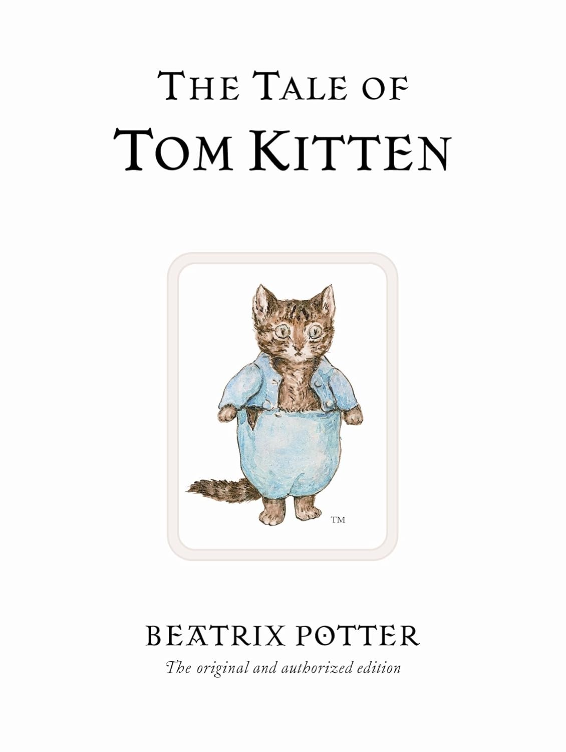 The Tale of Tom Kitten - Hardcover Book
